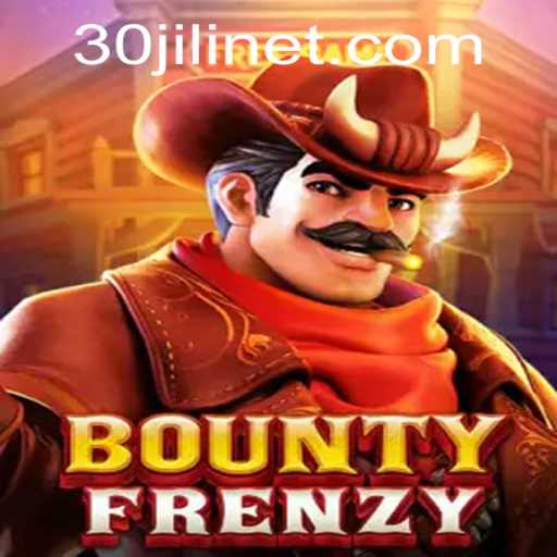 Discover the Thrilling World of BountyFrenzy: A Comprehensive Guide with 30jili