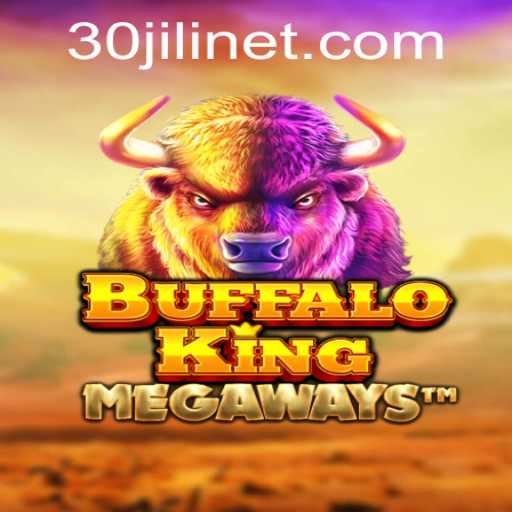 Unveiling the Thrilling World of BuffaloKing: A Closer Look at 30jili